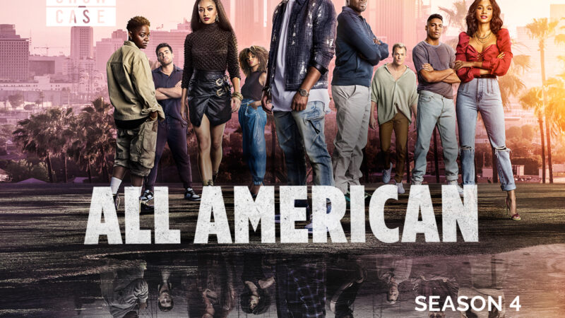 Get Excited for All American Season 4! Here’s Everything We Know